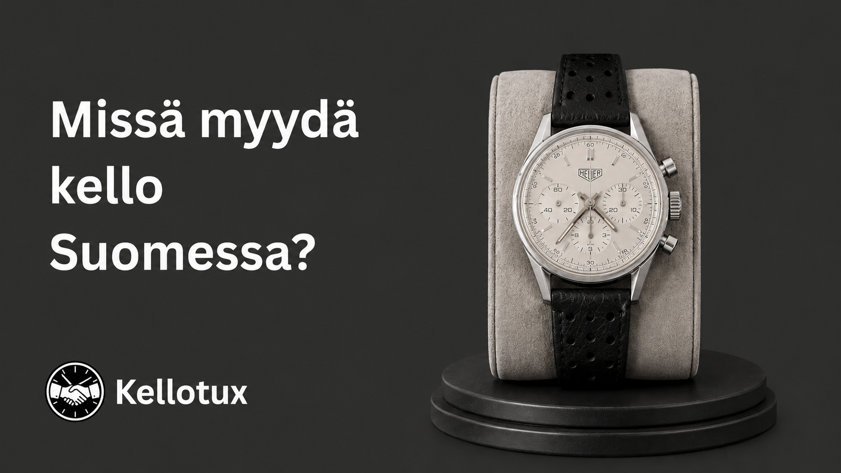 Missä myydä kello Suomessa?