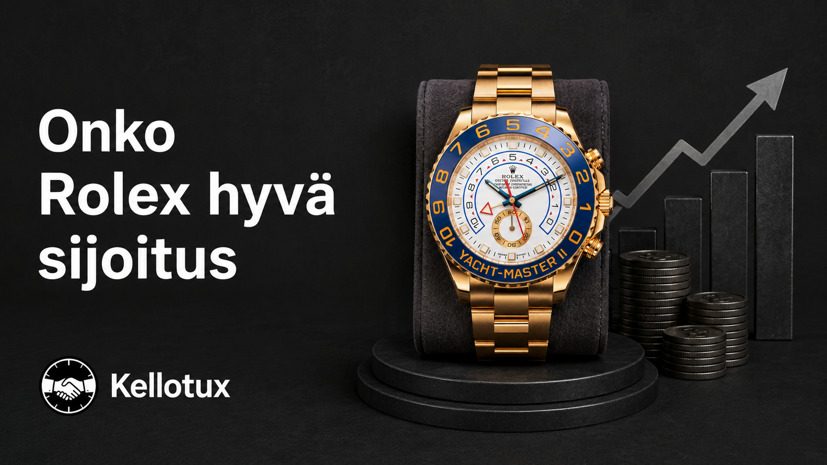 Onko Rolex hyvä sijoitus?